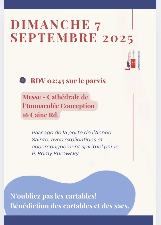 Dimanche 7 Septembre 2025 – Passage par la porte de l’année Sainte