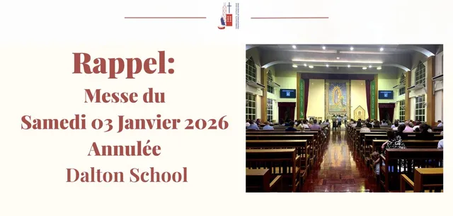 Rappel: Pas de Messe Sam. 03 Janvier 2026